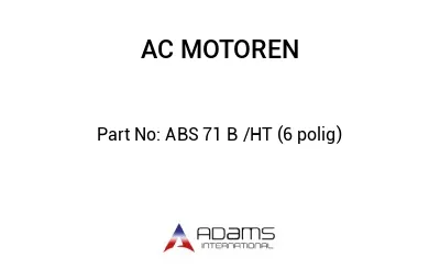 ABS 71 B /HT (6 polig)