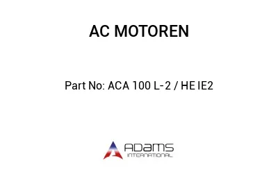 ACA 100 L-2 / HE IE2