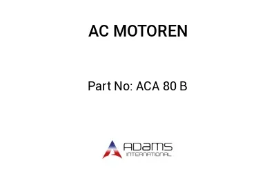 ACA 80 B