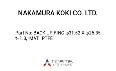 BACK UP RING φ31.52 X φ25.35 t=1.3,  MAT.: PTFE