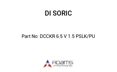 DCCKR 6.5 V 1.5 PSLK/PU