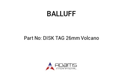 DISK TAG 26mm Volcano									