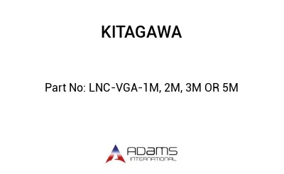 LNC-VGA-1M, 2M, 3M OR 5M