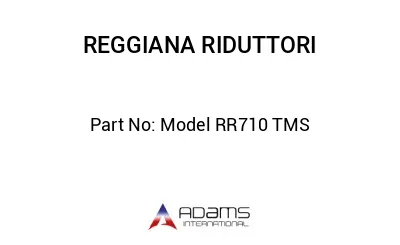 Model RR710 TMS