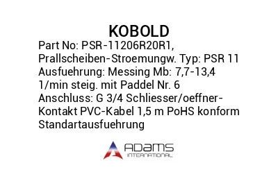 PSR-11206R20R1, Prallscheiben-Stroemungw. Typ: PSR 11 Ausfuehrung: Messing Mb: 7,7-13,4 1/min steig. mit Paddel Nr. 6 Anschluss: G 3/4 Schliesser/oeffner-Kontakt PVC-Kabel 1,5 m PoHS konform Standartausfuehrung